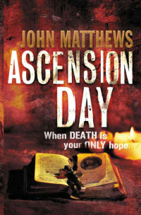 John Matthews — Ascension Day