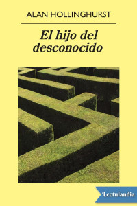 Alan Hollinghurst — El hijo del desconocido