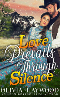 Haywood, Olivia — Love Prevails Through Silence