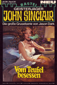 Dark, Jason — [John Sinclair 0261] • Vom Teufel besessen