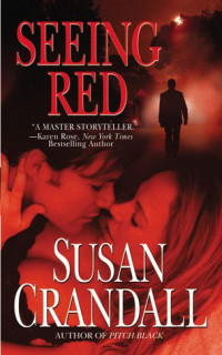 Susan Crandall — Seeing Red
