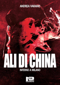 Andrea Varano — Ali di china