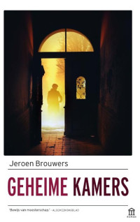 Jeroen Brouwers — Geheime Kamers