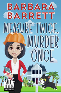 Barbara Barrett — Measure Twice, Murder Once