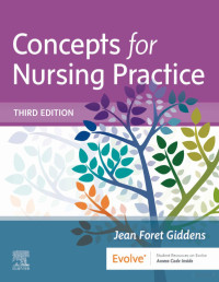 Jean Foret Giddens — Concepts for Nursing Practice, 3rd edition