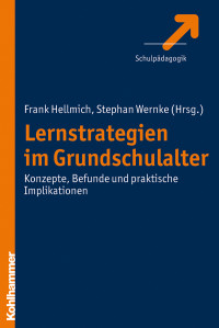 Frank Hellmich, Stephan Wernke & Stephan Wernke — Lernstrategien im Grundschulalter