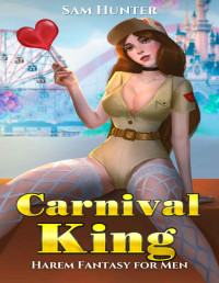 Sam Hunter — Carnival King