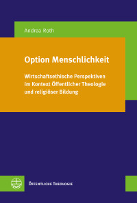 ROTH, ANDREA.; — Option Menschlichkeit