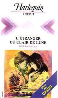 Adelaide Jackson [Jackson, Adelaide] — l'étranger au clair de lune