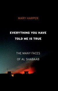 Mary Harper — Everything You Have Told Me Is True