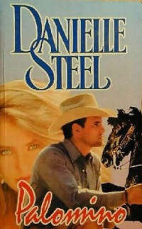 Danielle Steel — Palomino