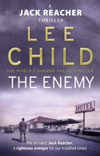 Lee Child — The Enemy