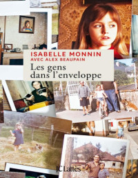 Monnin, Isabelle — Les gens dans l'enveloppe