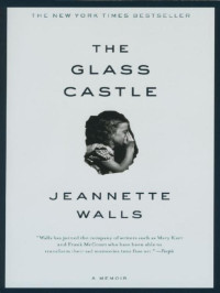 Jeannette Walls — The Glass Castle