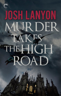 Lanyon, Josh — Murder Takes the High Road