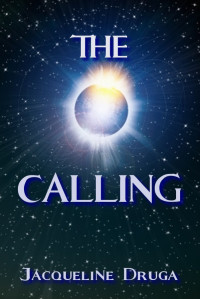 Druga, Jacqueline — The Calling