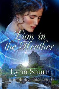 Lynn Shurr — Lion in the Heather 