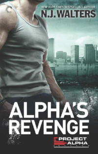 N. J. Walters — Alpha's Revenge