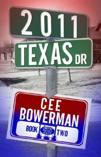 Cee Bowerman — 2 - 2011 Texas Drive: Rojo 2nd Generation: Lonestar Terrace