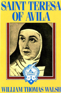 Mother Frances Alice Monica Forbes — St. Teresa of Ávila: Reformer of Carmel