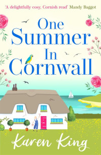 Karen King — One Summer in Cornwall