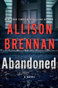 Allison Brennan [Brennan, Allison] — Abandoned