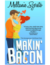 Mellanie Szereto — Makin' Bacon