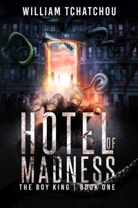 Tchatchou, William — Hotel of Madness