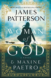 James Patterson & Maxine Paetro [Patterson, James & Paetro, Maxine] — Woman of God