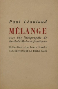 Paul Léautaud — Mélange