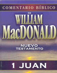 William MacDonald — CBWMD - 1 Juan