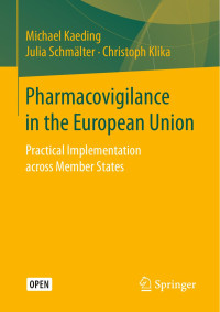 Michael Kaeding & Julia Schmälter & Christoph Klika — Pharmacovigilance in the European Union