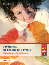 Braun, Daniela — Kreativität in Theorie und Praxis