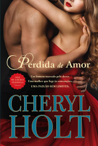 Cheryl Holt — Perdida de Amor