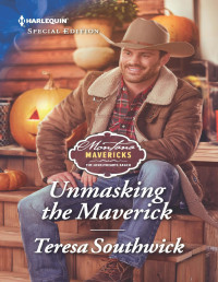 Teresa Southwick — Unmasking the Maverick