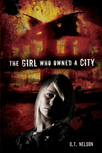 O. T. (Terry) Nelson — The Girl Who Owned a City