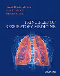 Farokh Erach Udwadia, Zarir Farokh Udwadia, Anirudh Kohli — Clinical Respiratory Medicine