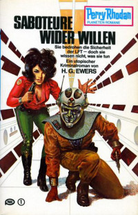 H. G. Ewers — [Perry Rhodan - Planetenromane 0209] • Saboteure wider Willen