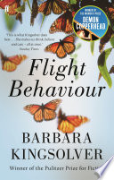 Barbara Kingsolver — Flight Behaviour