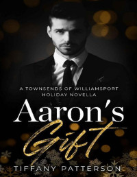 Tiffany Patterson — Aaron's Gift