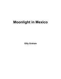 Gilly Graham — Moonlight in Mexico