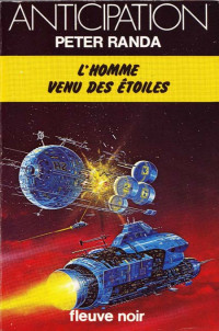 Randa Peter [Randa Peter] — L'homme venu des étoiles