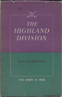 Eric Linklater — The Highland Division