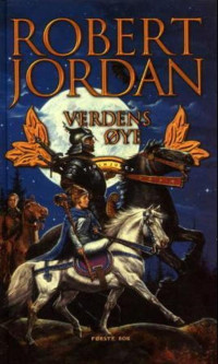 Robert Jordan — Verdens Øye