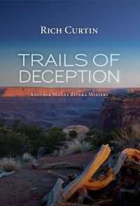 Rich Curtin — Trails of Deception