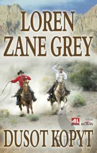 Grey Zane — Dusot kopyt