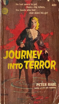 Peter Rabe — Journey Into Terror