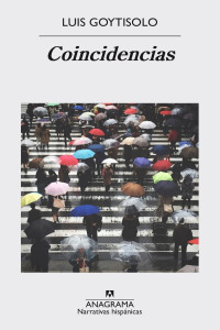 Luis Goytisolo — Coincidencias