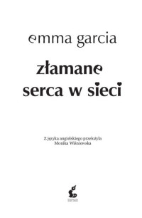 Emma Garcia — Z?amane serca w sieci