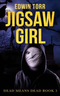 Edwin Torr [Torr, Edwin] — Jigsaw Girl